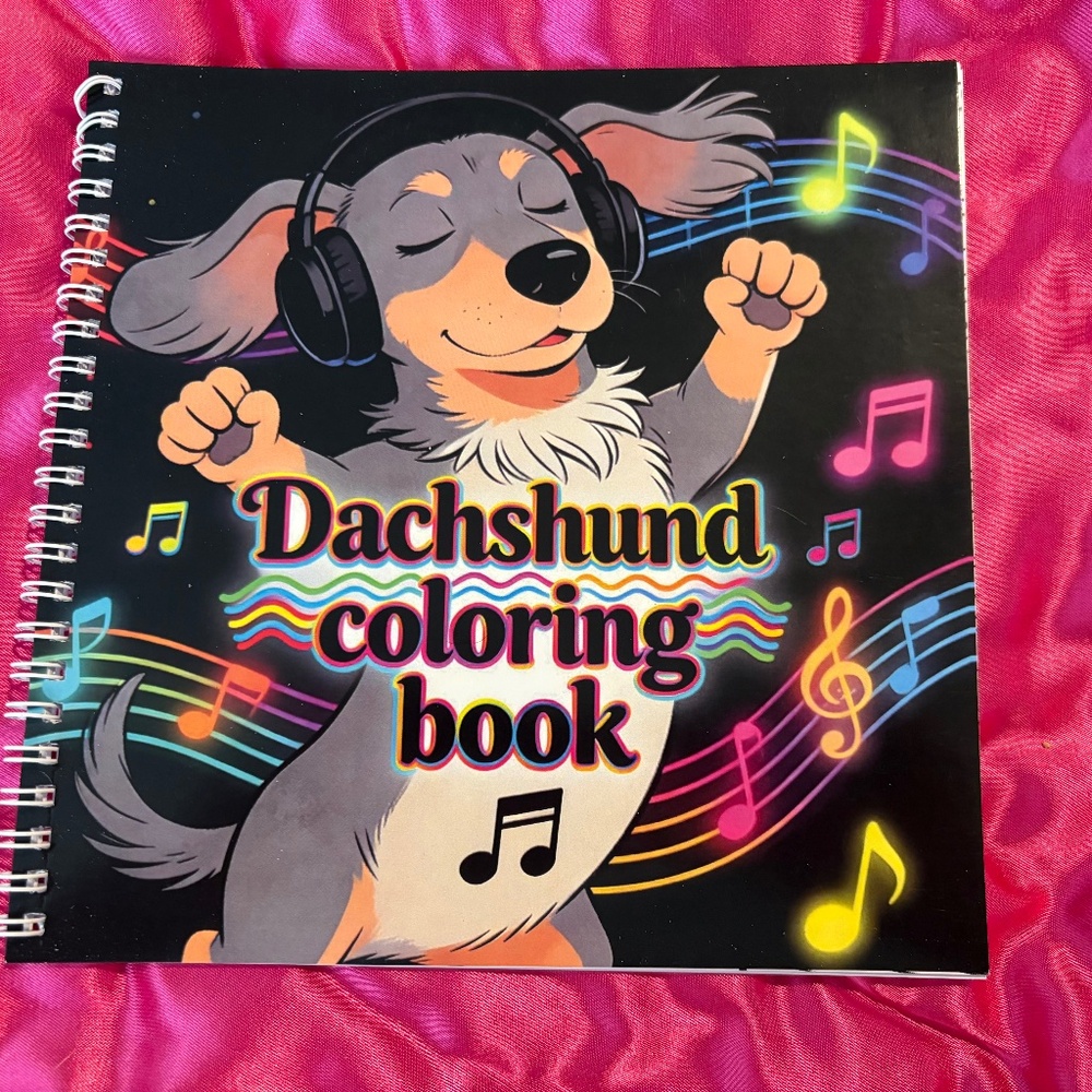 Dachshund Coloring Book Spiral Bound | Cute Doxie Dog Lover Gift Music Theme